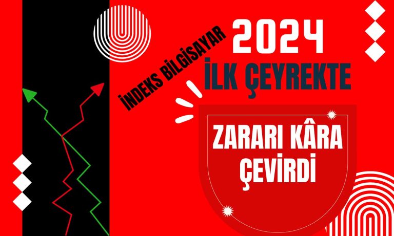 İndeks Bilgisayar Bilançosunu Açıkladı! Zararı Kâra Çevirdi