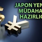 Japon Yenindeki Derin Düşüş Sonrası Müdahale Sinyali