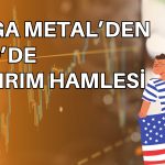 Mega Metal’den ABD’deki Şirket ile İmza Sürecine Giriyor