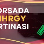 MHRGY’de Hareketlilik! Tavanın Ardından Yükseliş Sürüyor