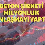 Milyon Euroluk Anlaşma Düşen Hisseleri Yerinden Oynatamadı