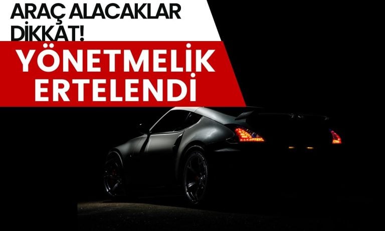 Otomotiv Sektörü Ona Göre Pozisyon Almıştı Erteleme Geldi