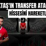 Rafael Silva Beşiktaş’ta! Hisseler Yükselişte
