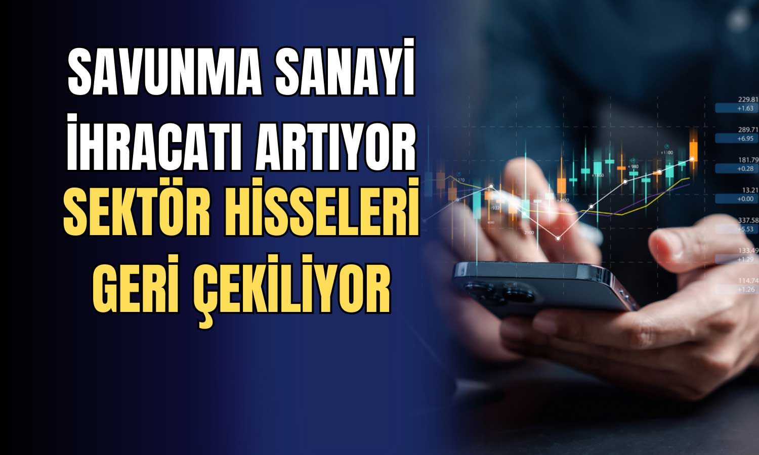 Savunma Sanayi İhracatı Yükselirken Sektör Hisseleri Geriliyor