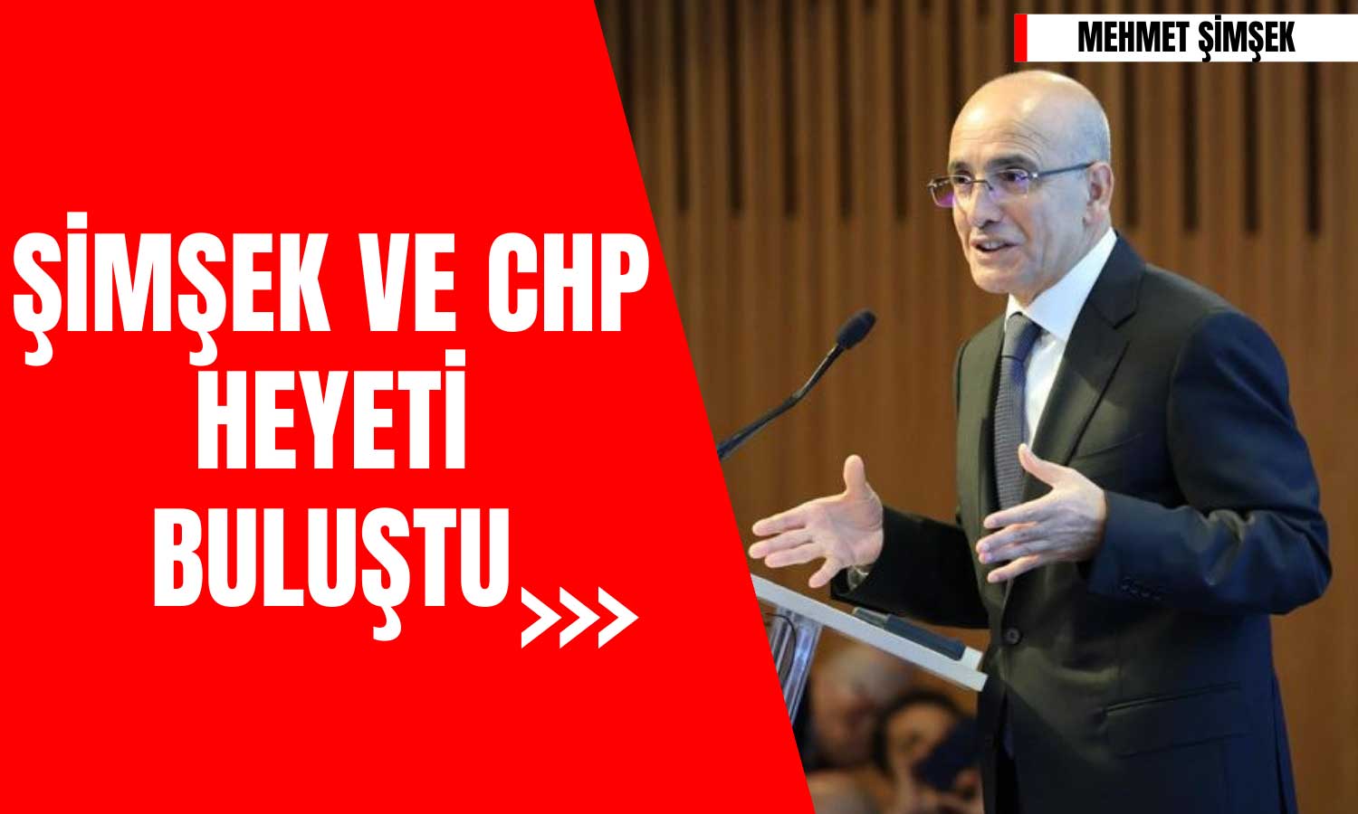 Şimşek ve CHP’den Ekonomiye Ortak Çözüm Arayışı