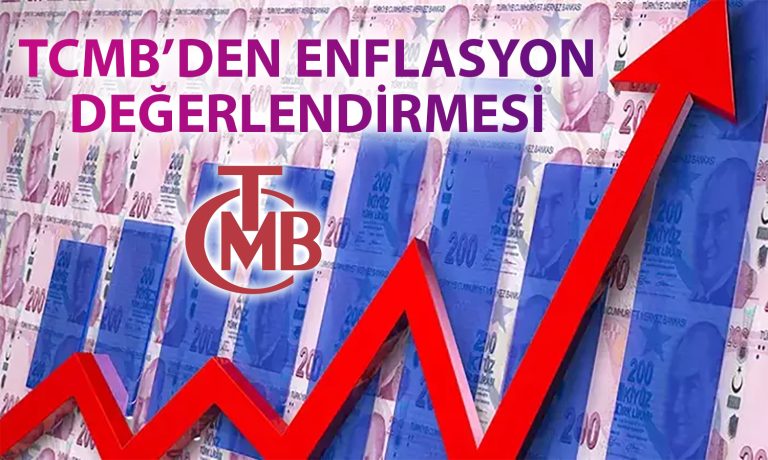 TCMB Açıkladı: Mayıs Enflasyonunda Enerji Grubunda Belirgin Yükseliş