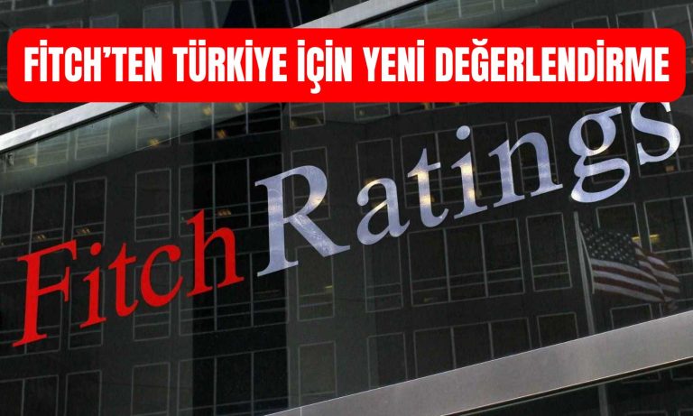 Türk Bankaları için Fitch’ten Flaş Açıklama: Ne Söyledi?