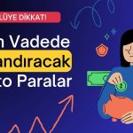 5 Doların Altında Satın Alınacak Uzun Vadeli En İyi 3 Kripto!