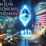 VanEck’ten Ethereum için İddialı 2030 Tahmini!