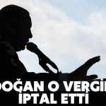 Vergi Paketi Erdoğan Engeline Takıldı: O Maddeler İptal
