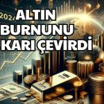 Yatırımcının Dikkatine! Bayram Öncesi Altın Hareketlendi