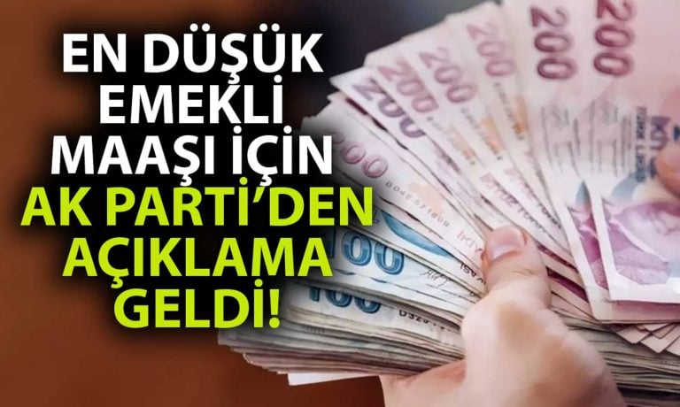 AK Parti’den Açıklama Geldi: En Düşük Emekli Maaşında Son Durum