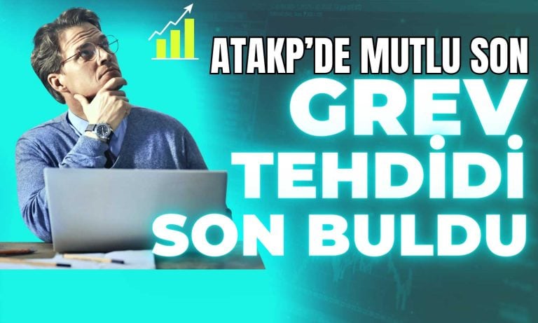 ATAKP Grev Krizini Aştı! Toplu İş Sözleşmesi İmzalandı