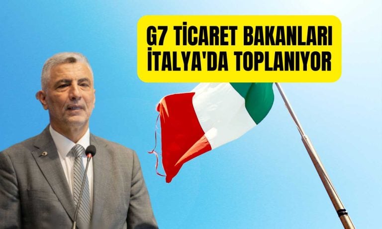 Bakan Bolat, G7 Ticaret Zirvesi için İtalya’ya Yola Çıkıyor