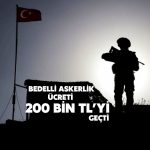 Bedelli Askerlik Ücreti Artırıldı: Yeni Rakam Netleşti