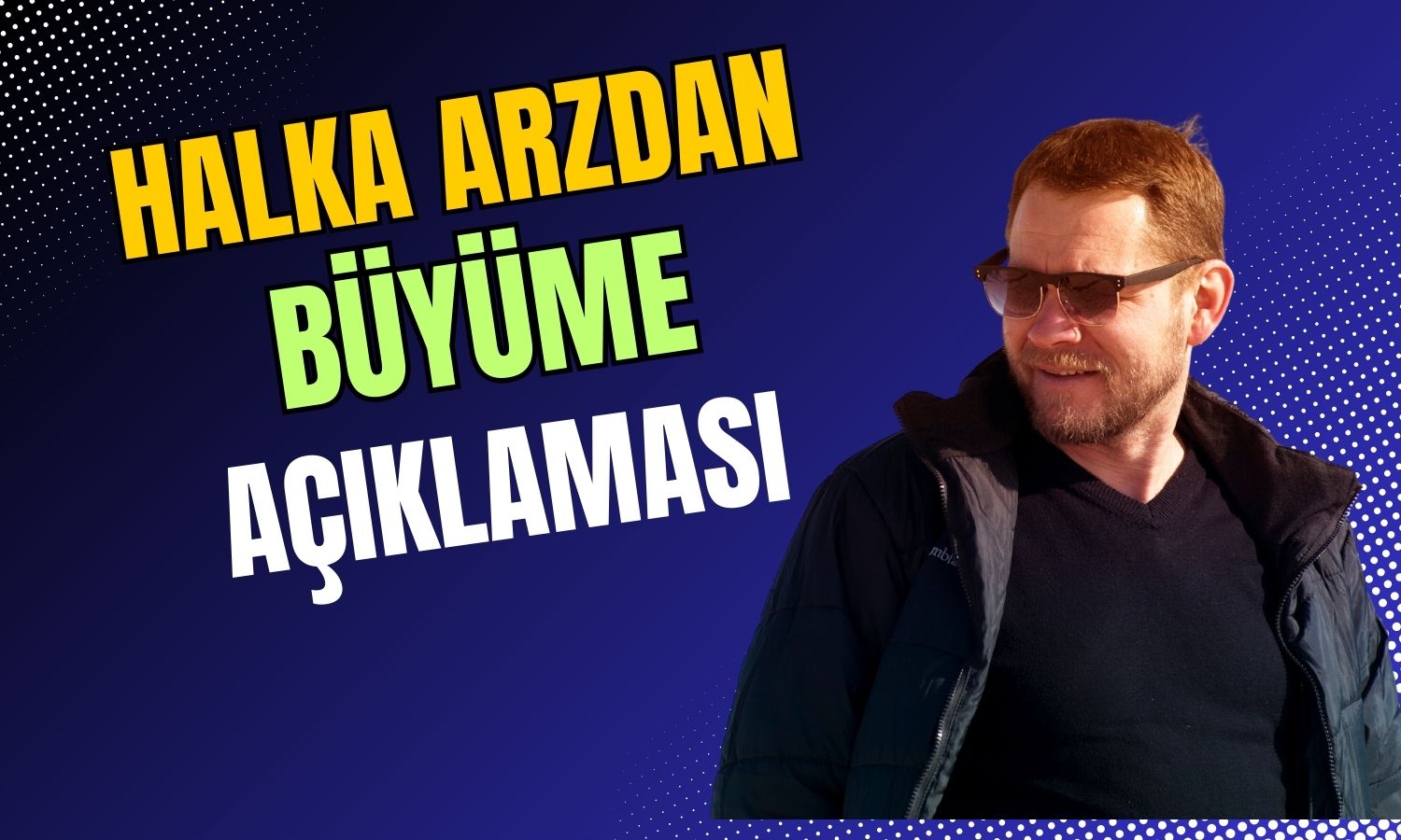 Yüzde 62 Getirili Halka Arz: Sektör Ortalamasının 10 Katı Büyüdük!
