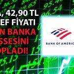 BofA İkinci Çeyrekte Beklentiyi Aşan Banka Hissesini Topladı!