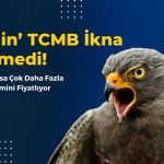 BofA TCMB’nin Şahin Açıklamalarına İnanmadı