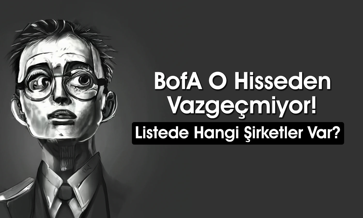 BofA THYAO’nun Elinden Tuttu! Hisseler Rekora Yakın