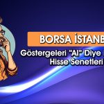 Borsada Al Sinyali Veren 5 Hisse! MIATK Listede