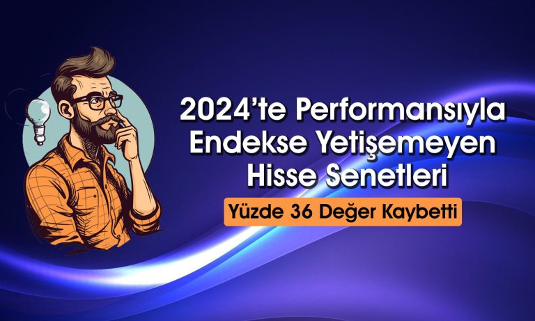 Borsada Beklenti Altı Kalan 17 Hisse! THYAO ve EREGL Listede