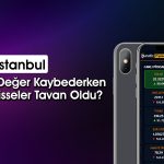 Borsadaki Düşüşleri Takmayan Hisseler Tavan Oldu