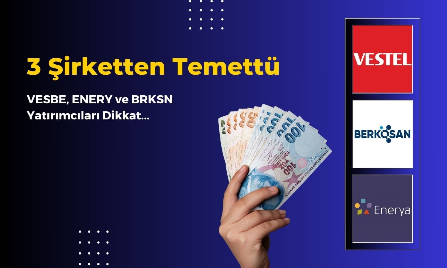 Bugün Borsada 3 Şirketten Temettü Ödemesi Kazanılacak