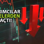 Dev Borsada Son 2 Yılın En Sert Günlük Düşüşü Görüldü!