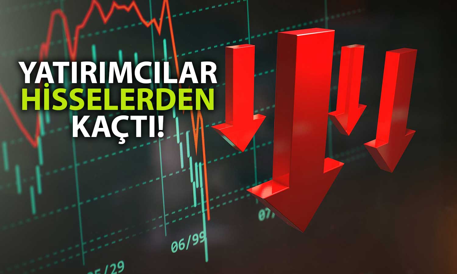 Dev Borsada Son 2 Yılın En Sert Günlük Düşüşü Görüldü!