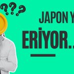 Dolar Karşısında Ezilen Japon Yeni için Uyarılar Artıyor