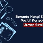 Dünya Endekslerini Sollayan BIST 100’de Bu Sektörlere Dikkat
