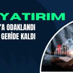 Favoriler Değişti! YKBNK’ye Veda, GARAN’a Merhaba