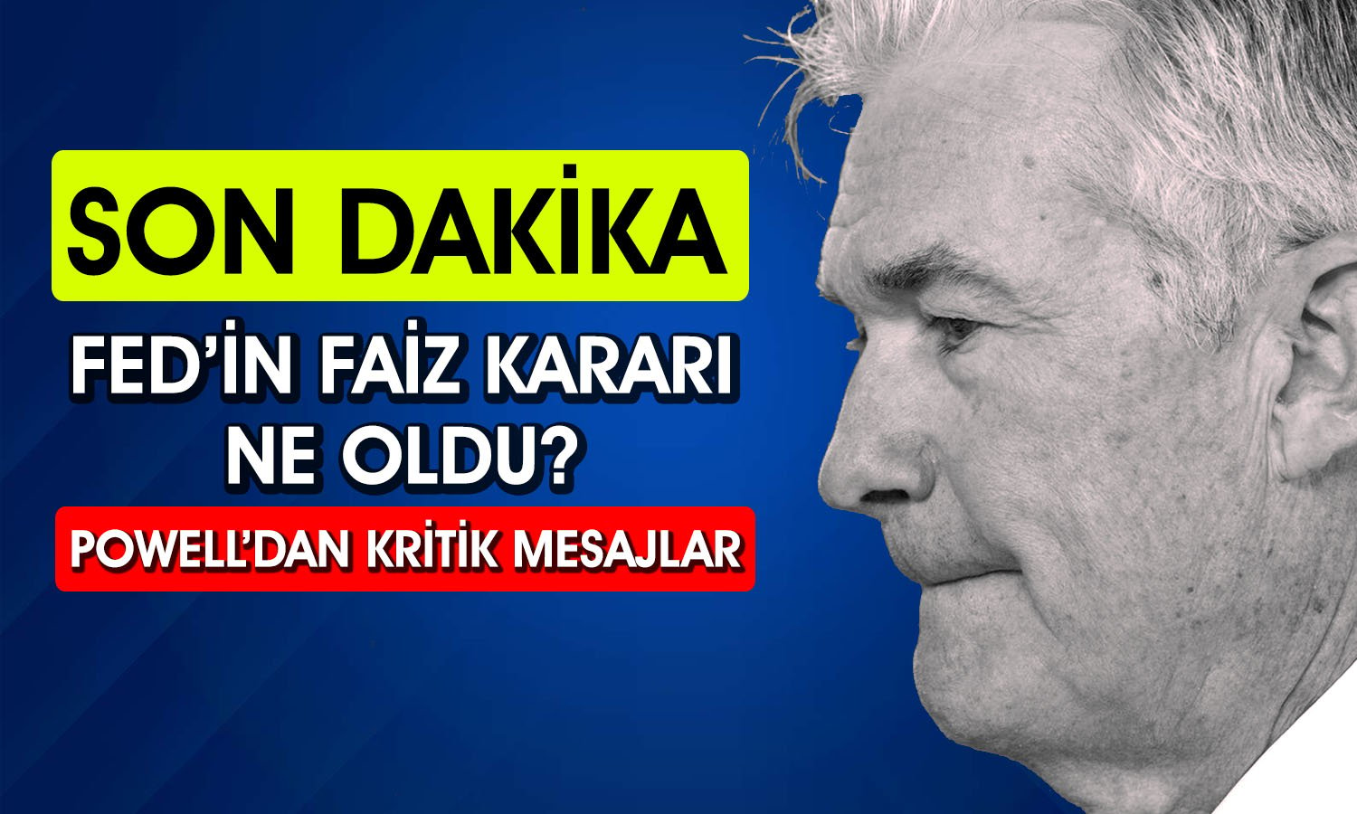 FED, Temmuz Ayı için Kritik Faiz Kararını Açıkladı