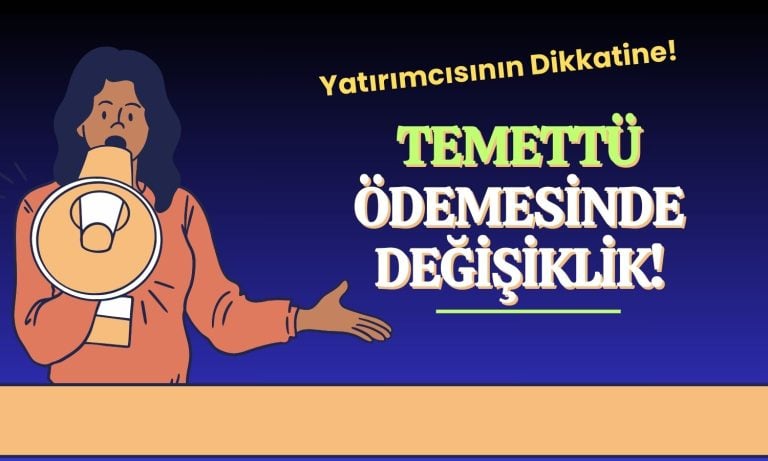 Yatırımcılar Dikkat! Teknoloji Hissesinin Temettüsünde Değişiklik!