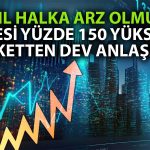 Gizlilik Sözleşmesini Duyuran Borsadaki Şirketin Hissesi Tavan!