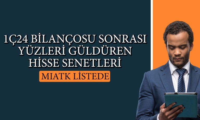 Güçlü Bilanço Sonrasında En Çok Yükselen 10 Hisse Senedi