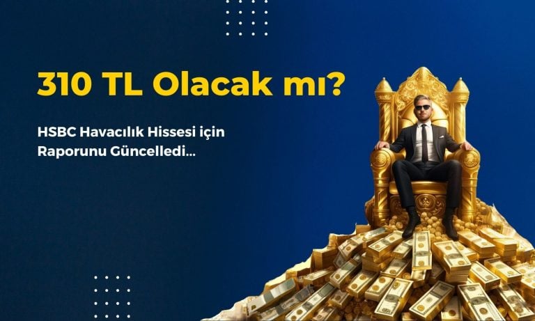 HSBC TAVHL için Hedef Fiyatı Yükseltti