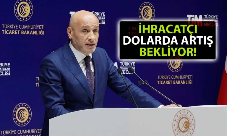 İhracatçı Dolar/TL Beklentisini Açıkladı: En Az Bu Seviye Olmalı!