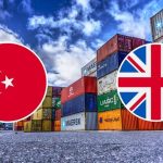 İngiltere’den Ticaret Hamlesi: Listede Türkiye de Var