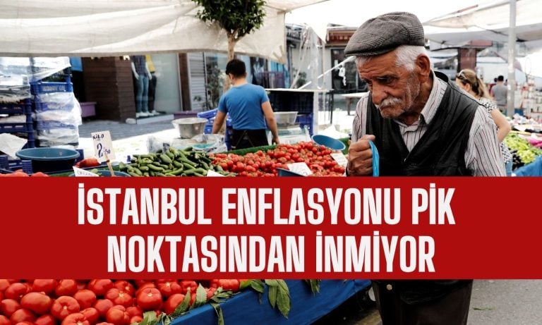 İstanbul Enflasyonu Yüzde 82 Zirvesinden İnmiyor