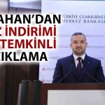 Karahan’dan Faiz Mesajı: Enflasyon Hedeflerine Dikkat Çekti