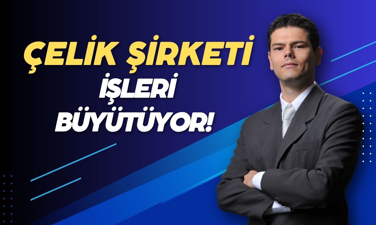 Yüzde 167 Getirili Çelik Şirketinden 46 Milyon Dolarlık Büyük İş!