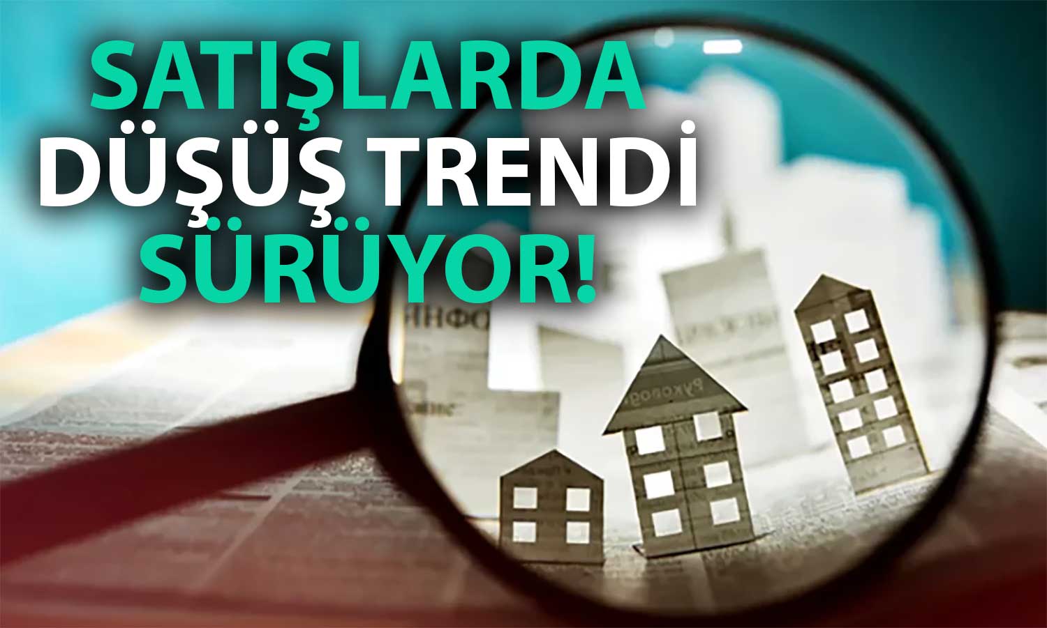 KPMG’den Konut Sektörü Değerlendirmesi: Satışlarda Düşüş Sürüyor