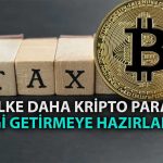 Kripto Para İşlemlerine Komşu Ülke Vergi Getiriyor