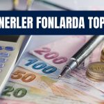 Milyonerler Borsayı Bıraktı, Fonlara Yöneldi!