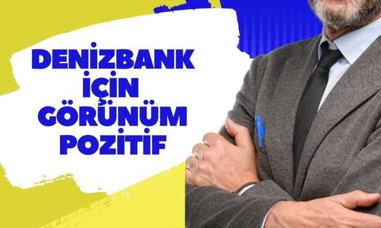 Moody’s’ten Denizbank’a Yeni Derecelendirme Notları