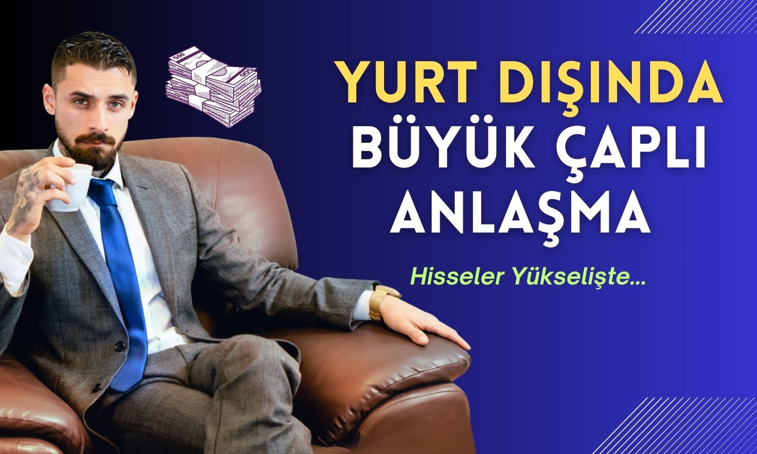 Hissesi Çıkıştaki Şirketten 25 Milyon Dolarlık Dev Yurt Dışı Adımı!