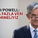 Powell’dan Faiz İndirimi Mesajı: Güvende Olmamız Gerekir