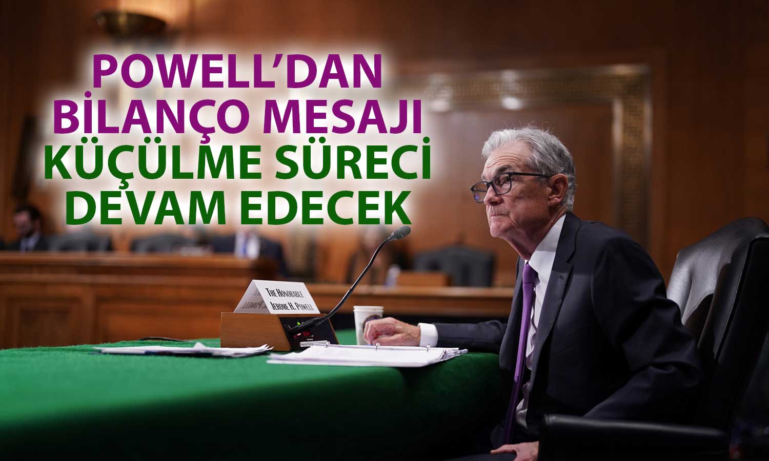 Powell’dan Şirket Bilançosu Açıklaması: Düşüş Sürecek