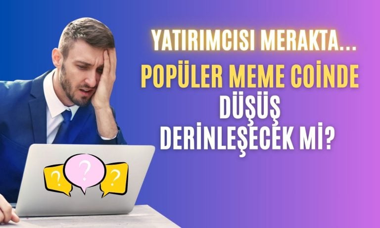 DOGE ya da PEPE Değil! O Meme Coin için İşler Kötüye Gidebilir!